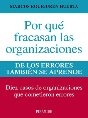 cover image of Por qué fracasan las organizaciones
